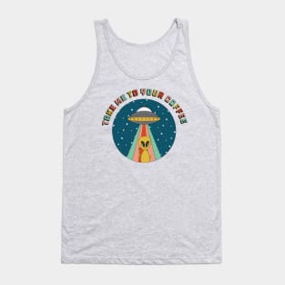 Take Me to Your Coffee Alien Tank Top